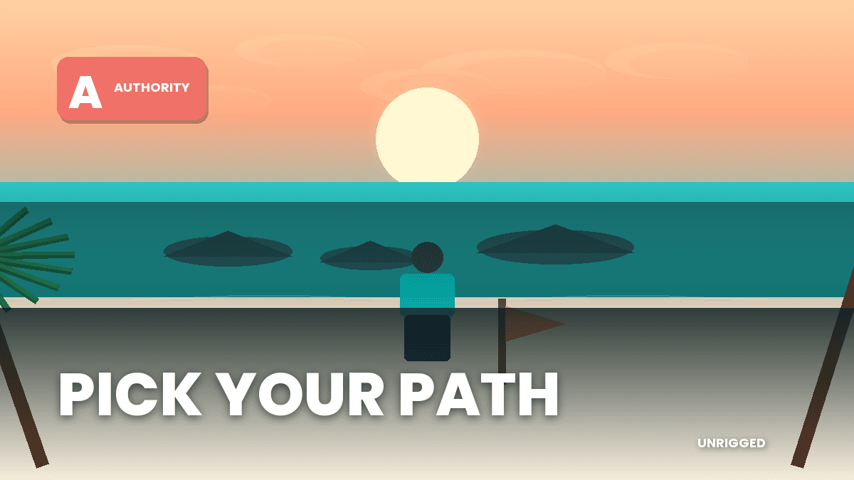 Choose your path: UNRIGGED featured image, Authority domain beach card.